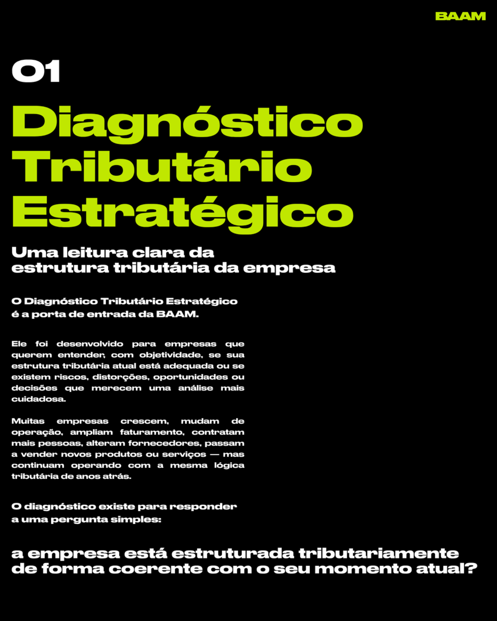 Abertura do Diagnóstico Tributário Estratégico da BAAM