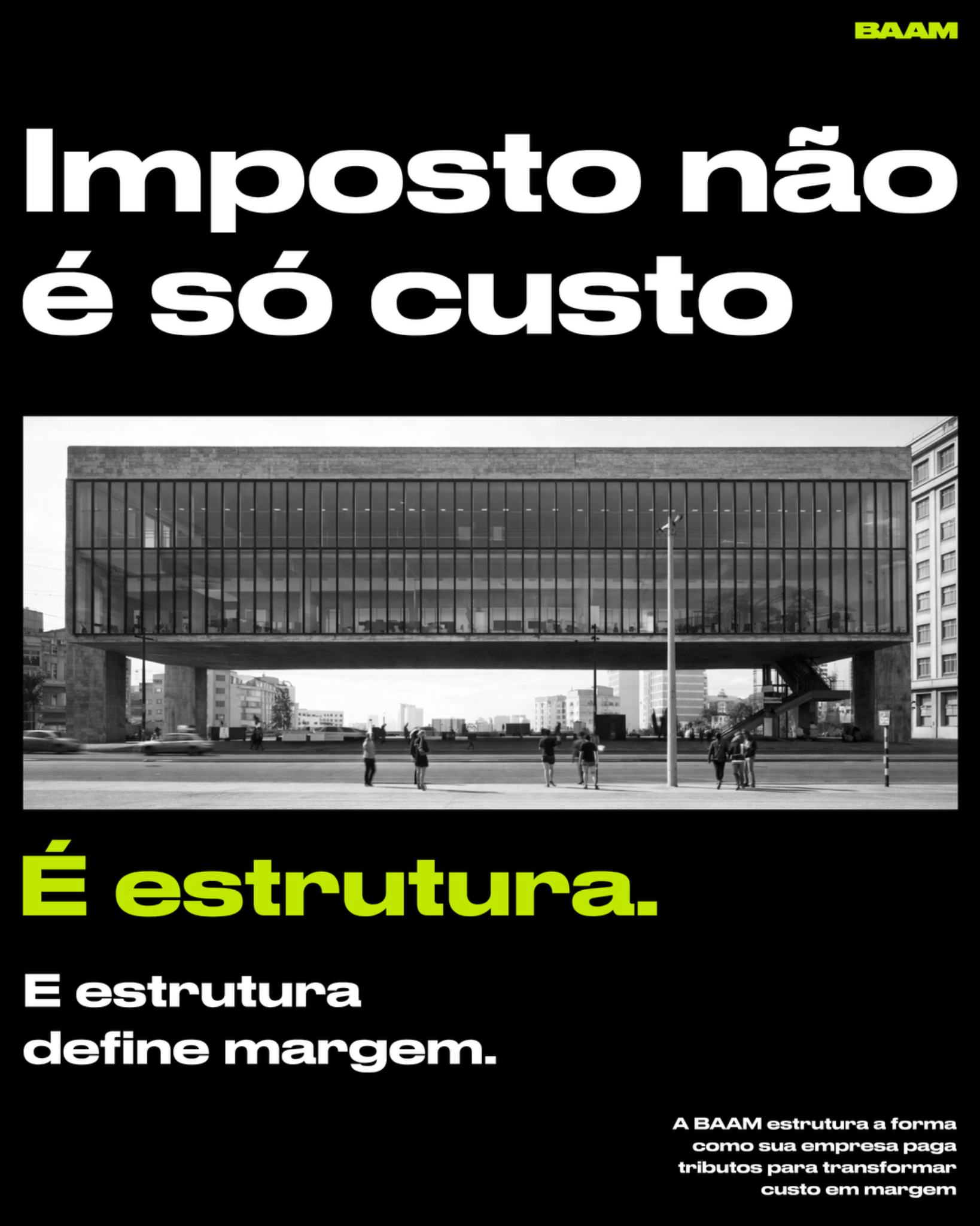 Página do guia da BAAM: Imposto não é só custo. É estrutura.